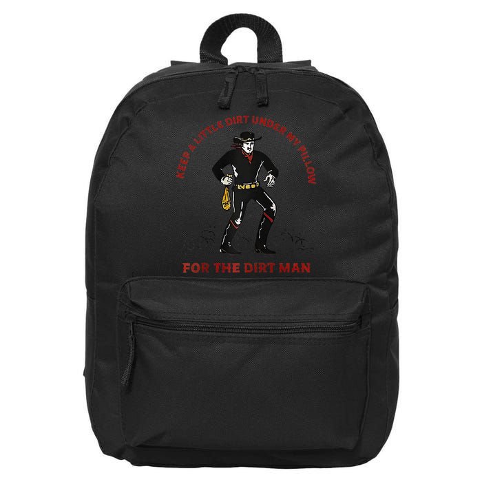 Keep Little Dirt Under My Pillow For The Dirt Man Raglan Baseball 16 in Basic Backpack