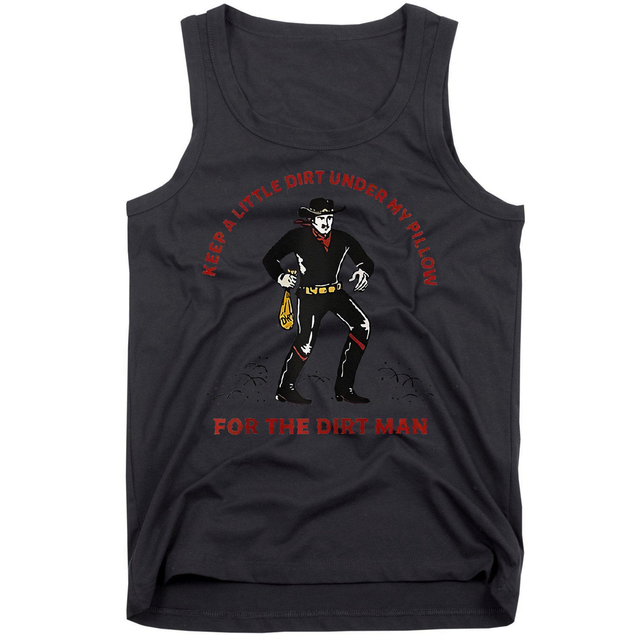 Keep Little Dirt Under My Pillow For The Dirt Man Raglan Baseball Tank Top