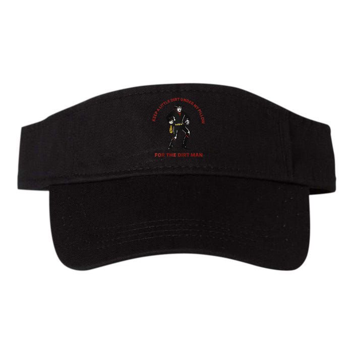 Keep Little Dirt Under My Pillow For The Dirt Man Raglan Baseball Visor