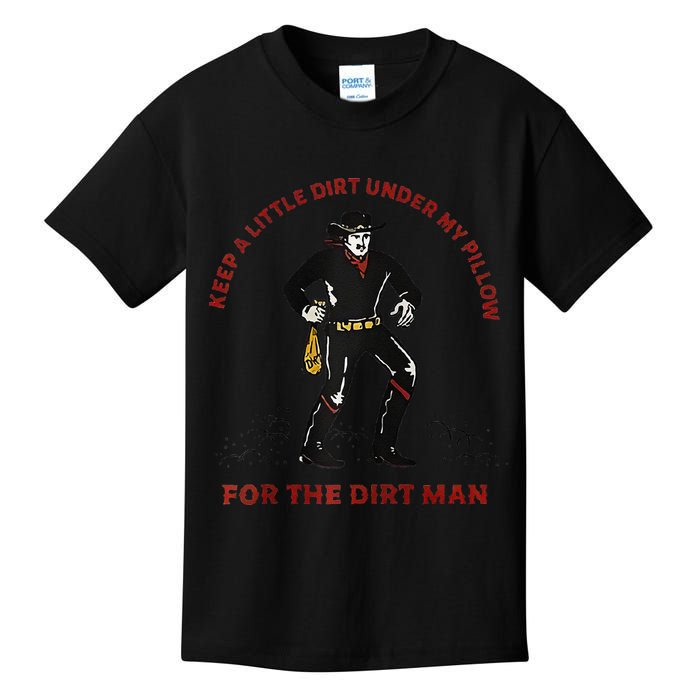 Keep Little Dirt Under My Pillow For The Dirt Man Raglan Baseball Kids T-Shirt
