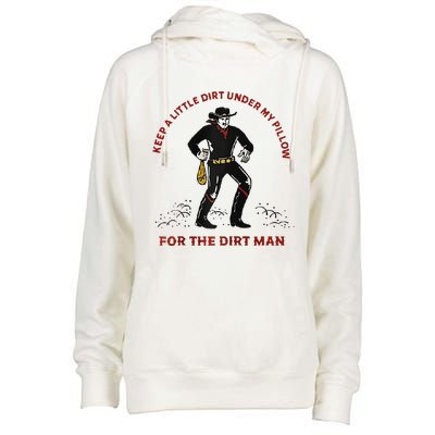 Keep Little Dirt Under My Pillow For The Dirt Man Raglan Baseball Womens Funnel Neck Pullover Hood