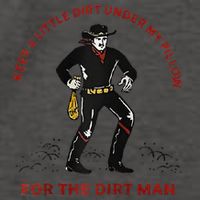 Keep Little Dirt Under My Pillow For The Dirt Man Raglan Baseball Vector Backpack
