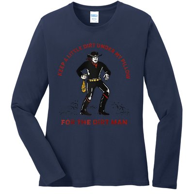 Keep Little Dirt Under My Pillow For The Dirt Man Raglan Baseball Ladies Long Sleeve Shirt