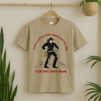 Keep Little Dirt Under My Pillow For The Dirt Man Raglan Baseball T-Shirt