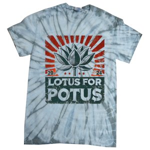 Kamala Lotus For Potus Potus Yes She Kam Tie-Dye T-Shirt