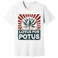 Kamala Lotus For Potus Potus Yes She Kam Premium T-Shirt