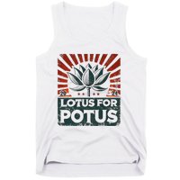 Kamala Lotus For Potus Potus Yes She Kam Tank Top