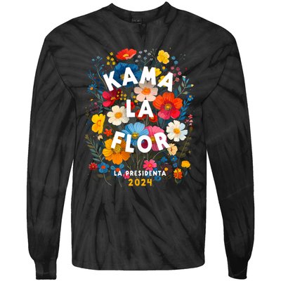 Kama La Flor Kamala Harris President 2024 Kama La Flor 2024 Tie-Dye Long Sleeve Shirt