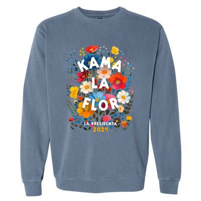 Kama La Flor Kamala Harris President 2024 Kama La Flor 2024 Garment-Dyed Sweatshirt