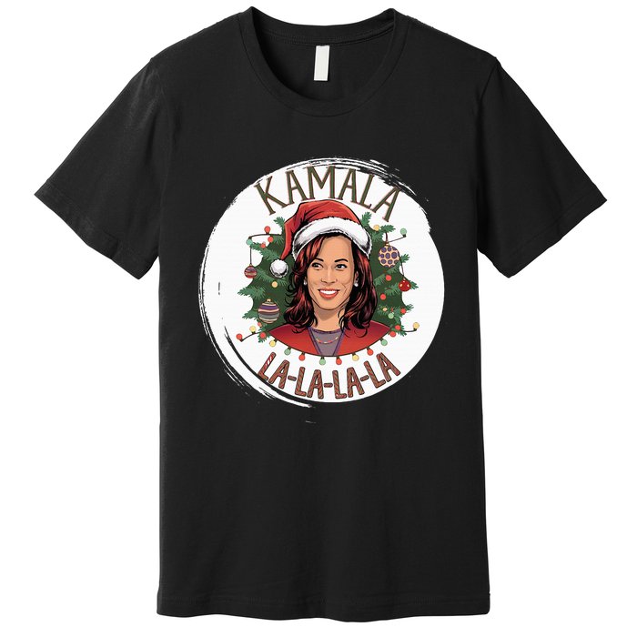 Kamala Lalalala Funny Christmas Holiday Harris Walz Song Premium T-Shirt