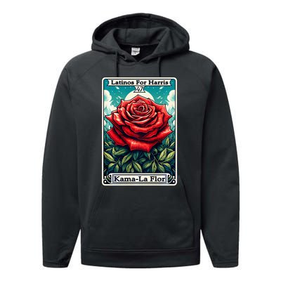 Kama La Flor Latinos For Kamala Harris 2024 Performance Fleece Hoodie