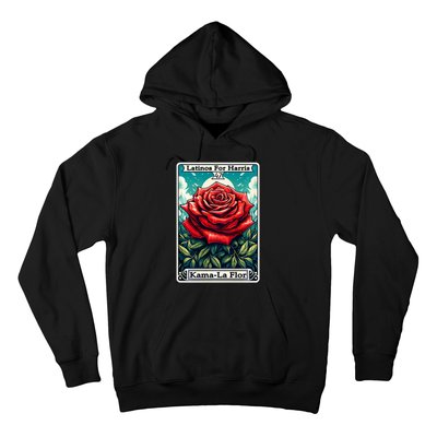 Kama La Flor Latinos For Kamala Harris 2024 Hoodie