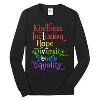 Kindness Love Inclusion Equality Diversity Human Rights Tall Long Sleeve T-Shirt