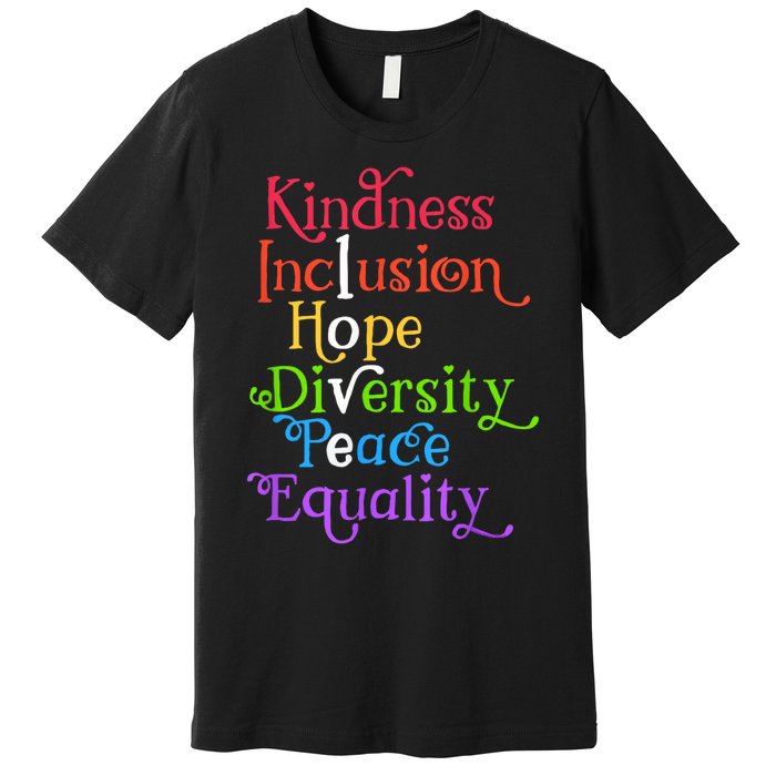 Kindness Love Inclusion Equality Diversity Human Rights Premium T-Shirt