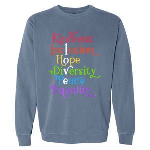 Kindness Love Inclusion Equality Diversity Human Rights Garment-Dyed Sweatshirt