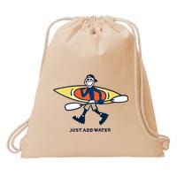 Kayak Lover Just Add Water Kayak Drawstring Bag