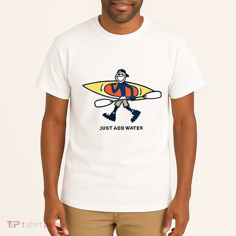Kayak Lover Just Add Water Kayak Tall T-Shirt