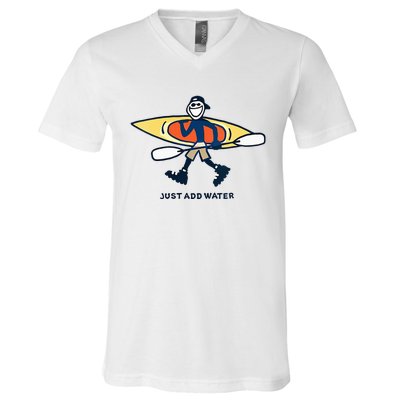 Kayak Lover Just Add Water Kayak V-Neck T-Shirt