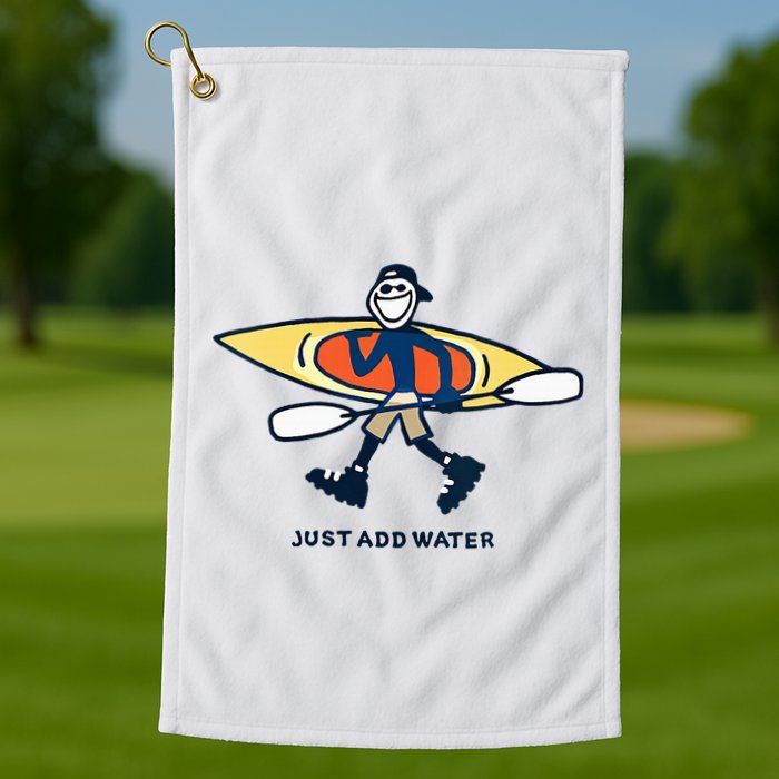 Kayak Lover Just Add Water Kayak Golf Towel