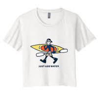 Kayak Lover Just Add Water Kayak Crop Top