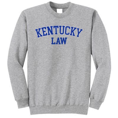 Kentucky Law Kentucky Bar Graduate Tall Sweatshirt