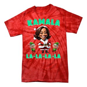 Kamala Lalalala Kamala Harris 2024 Funny Christmas Xmas Tie-Dye T-Shirt