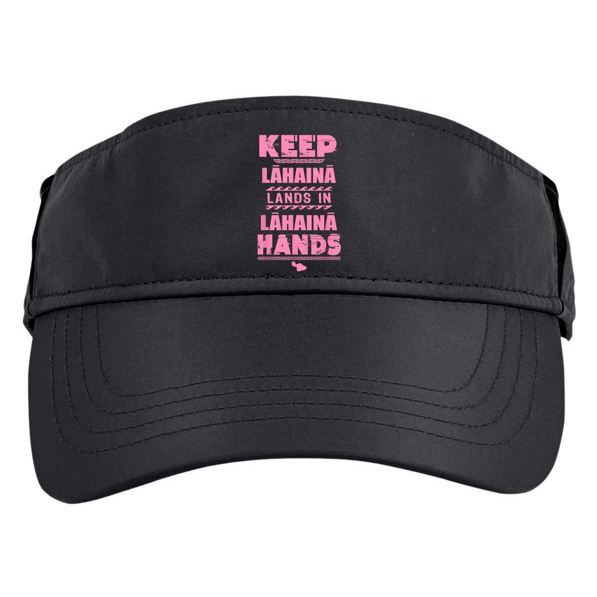 Keep Lahaina Lands In Lahaina Hands Pray For Maui Hawaii Adult Drive Performance Visor