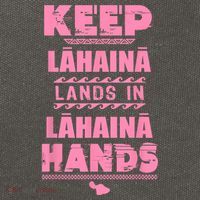 Keep Lahaina Lands In Lahaina Hands Pray For Maui Hawaii Cotton Canvas Backpack