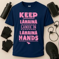 Keep Lahaina Lands In Lahaina Hands Pray For Maui Hawaii Cooling Performance Crew T-Shirt