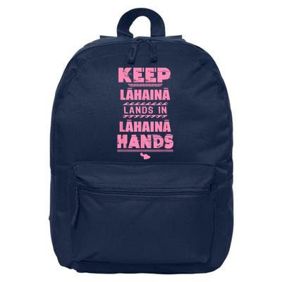 Keep Lahaina Lands In Lahaina Hands Pray For Maui Hawaii 16 in Basic Backpack