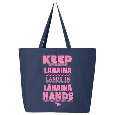 Keep Lahaina Lands In Lahaina Hands Pray For Maui Hawaii 25L Jumbo Tote