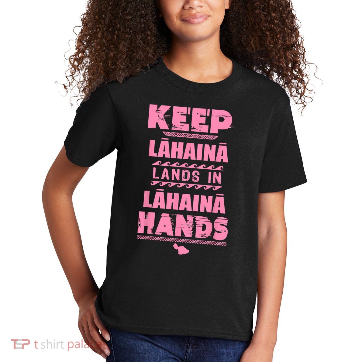 Keep Lahaina Lands In Lahaina Hands Pray For Maui Hawaii Kids T-Shirt