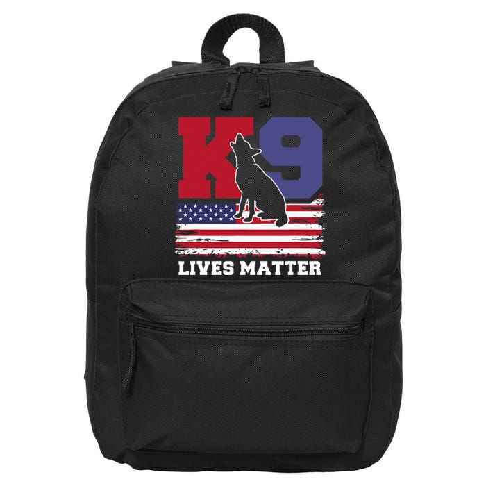 K9 Lives Matter K9 Police Dog Usa American Flag 16 in Basic Backpack