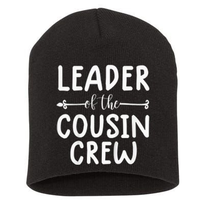 Kid leader of the cousin crew shirt for Kid the cousin crew tee Short Acrylic Beanie