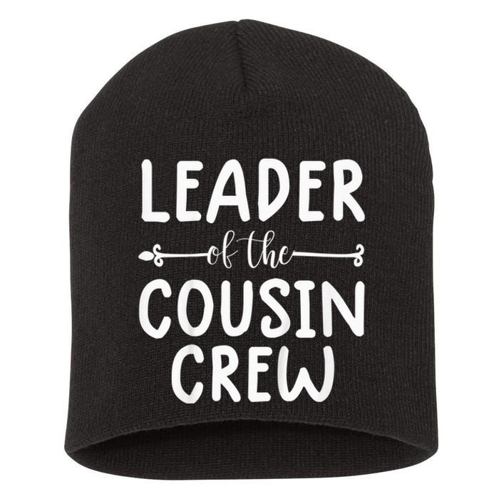 Kid leader of the cousin crew shirt for Kid the cousin crew tee Short Acrylic Beanie