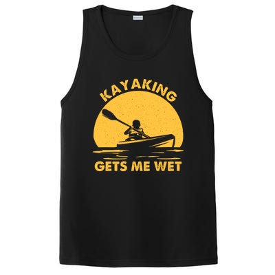 Kayak Lover Quote Kayaking Gets Me Wet Vintage Sunset Gift PosiCharge Competitor Tank