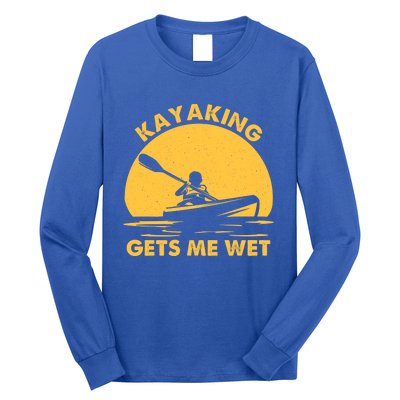 Kayak Lover Quote Kayaking Gets Me Wet Vintage Sunset Gift Long Sleeve Shirt