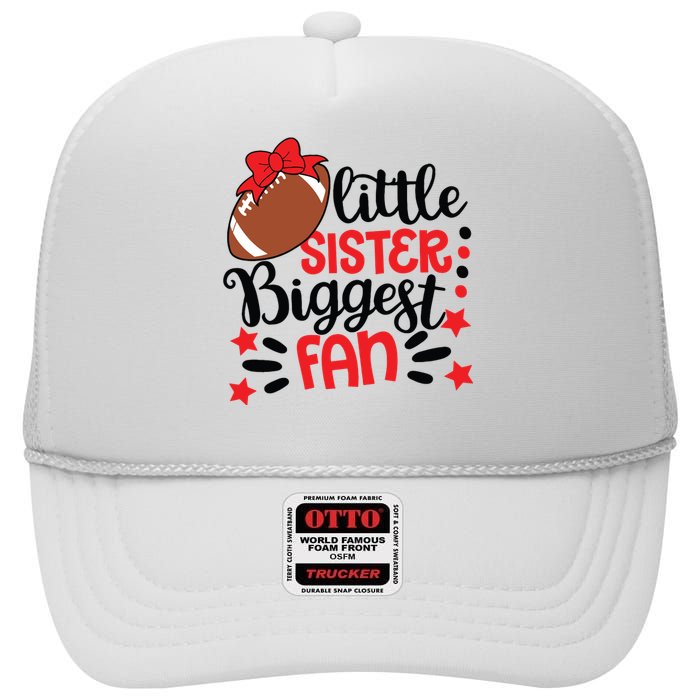 Kids Little Sister Biggest Fan Football Fan Game Day Game Season High Crown Mesh Back Trucker Hat