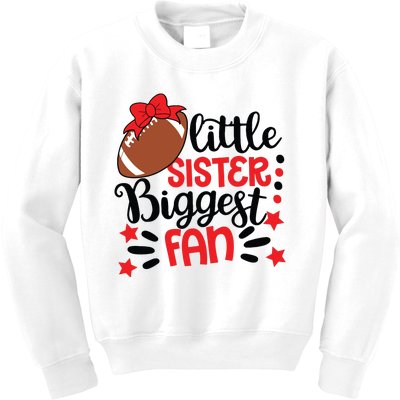 Kids Little Sister Biggest Fan Football Fan Game Day Game Season Kids Sweatshirt