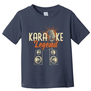 Karaoke Legend - Sing Music Bar Singer Singing Music Lover Toddler T-Shirt