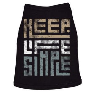 Keep Life Simple Doggie Tank