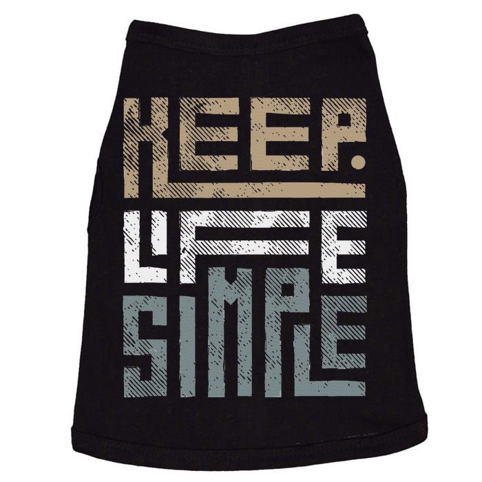 Keep Life Simple Doggie Tank