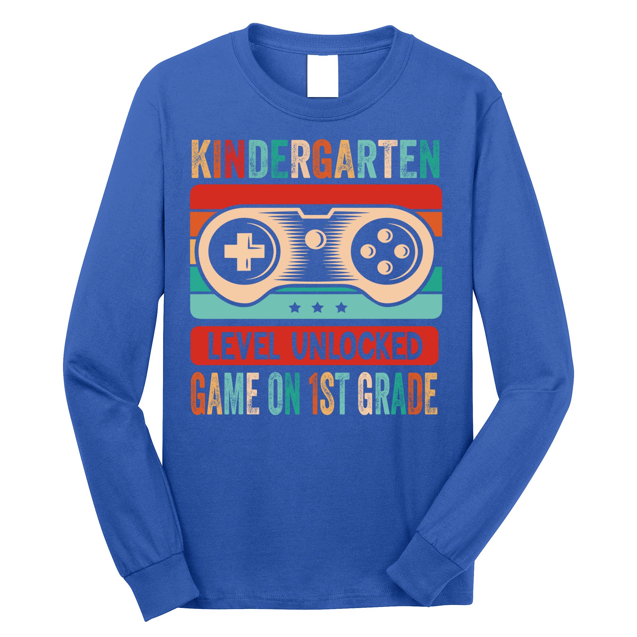 Kindergarten Level Unlocked Game On 1St Grade Video Gamer Meaningful Gift Long Sleeve Shirt