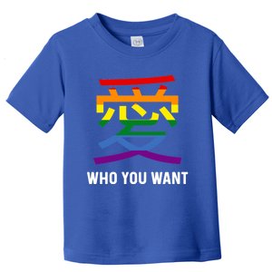 Kanji Love Who You Want Lgbtq Stuff Japanese Symbol Lesbian Great Gift Toddler T-Shirt