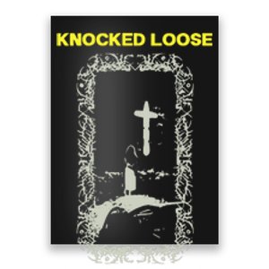 Knocked Loose You Won’T Go Before You’Re Supposed To Poster