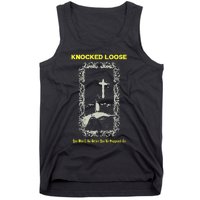 Knocked Loose You Won’T Go Before You’Re Supposed To Tank Top