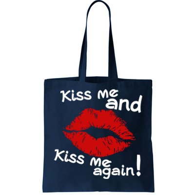 Kiss Me And Kiss Me Again Lips Cute Gift Tote Bag