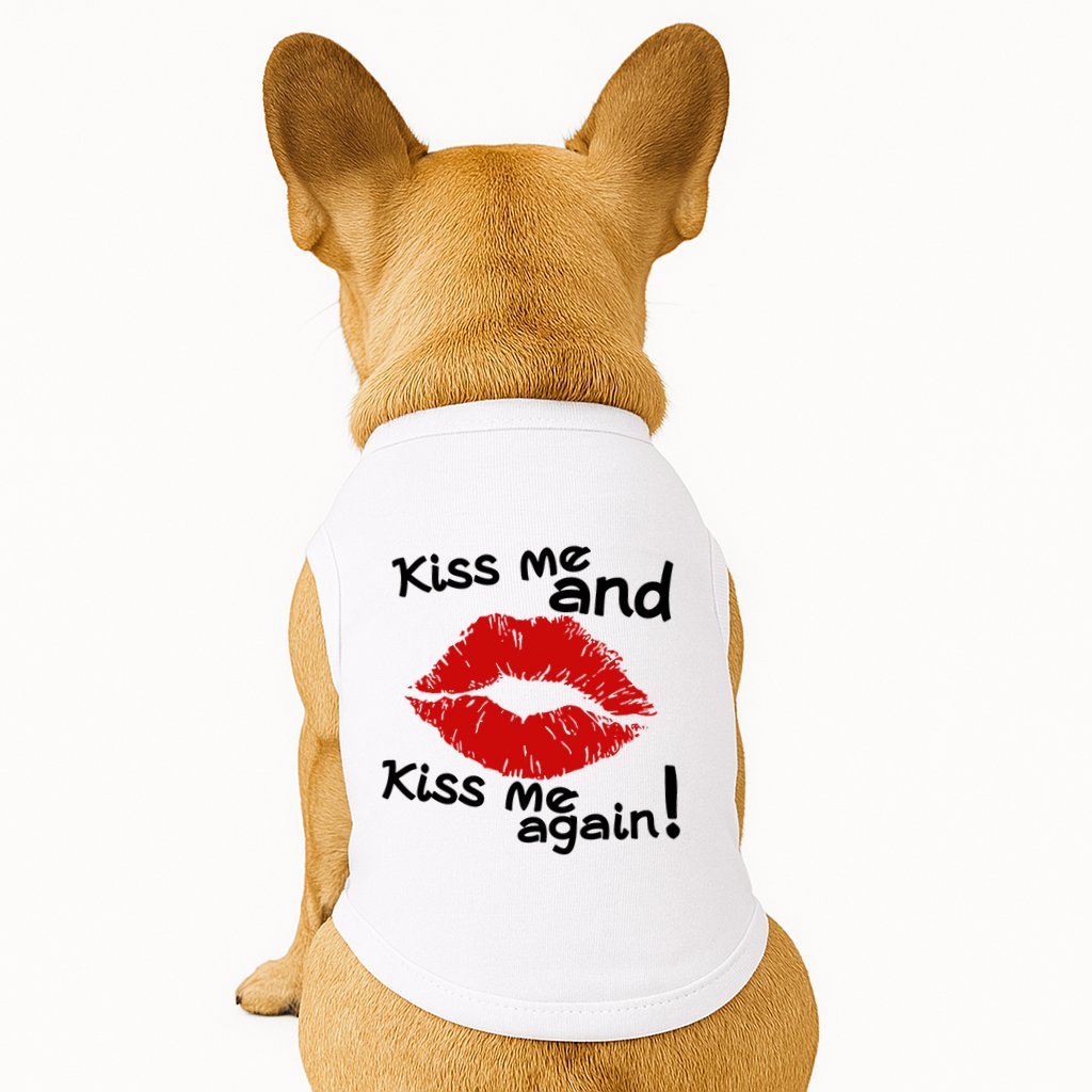 Kiss Me And Kiss Me Again Lips Cute Gift Doggie Tank
