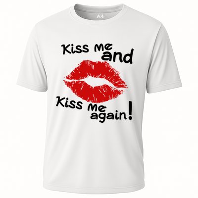 Kiss Me And Kiss Me Again Lips Cute Gift Performance Shirt