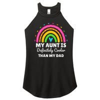 kid My Aunt Is Definitely Cooler Than My Dad Auntie Niece Nephew Women's Perfect Tri Rocker Tank